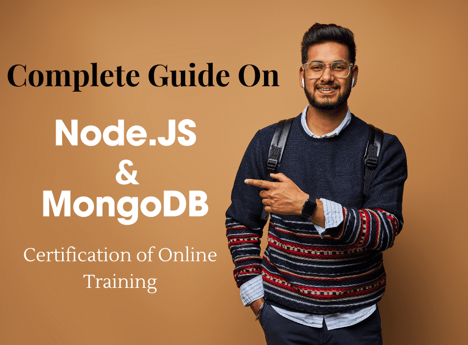 Complete Guide on Node.JS and Mongodb 